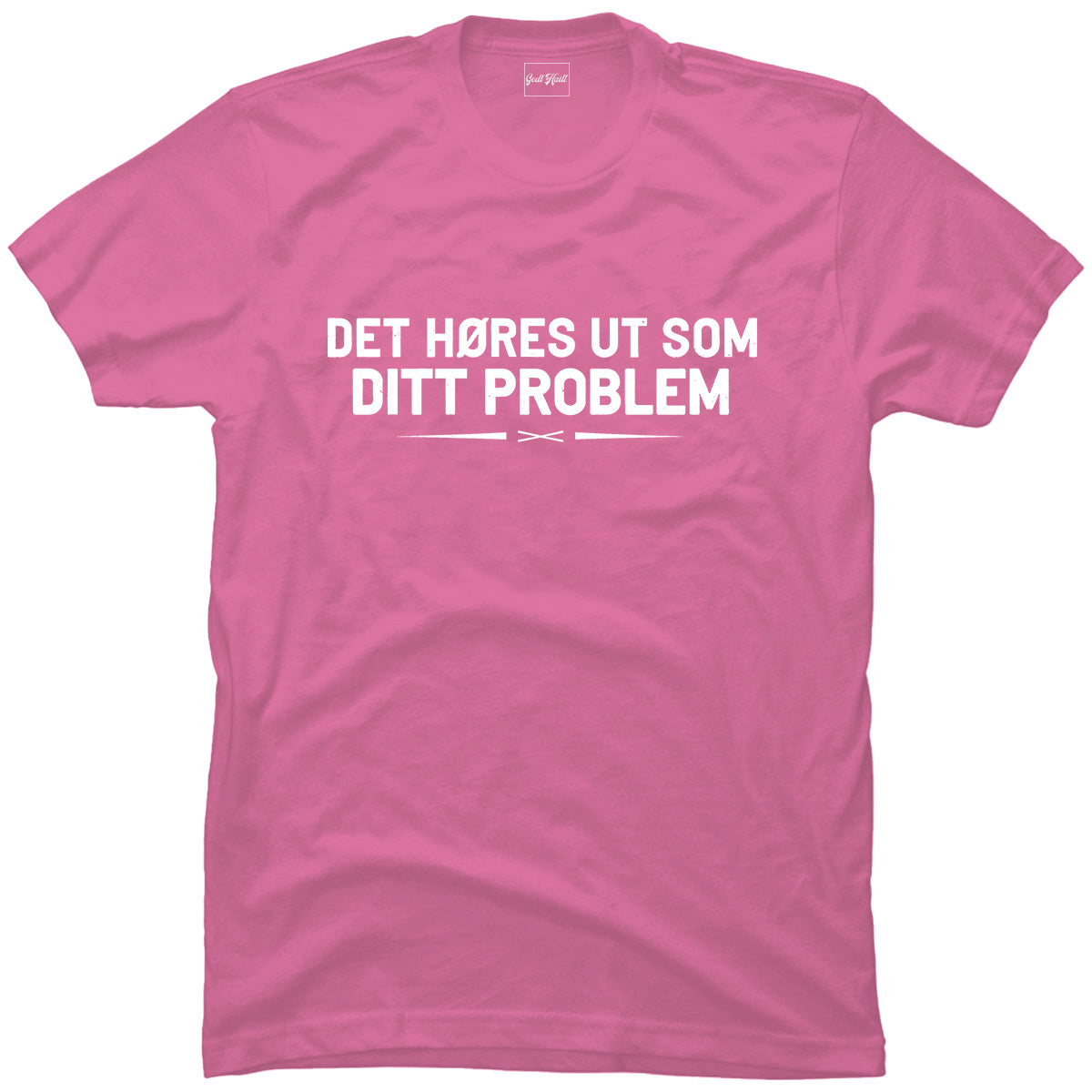 Ditt problem