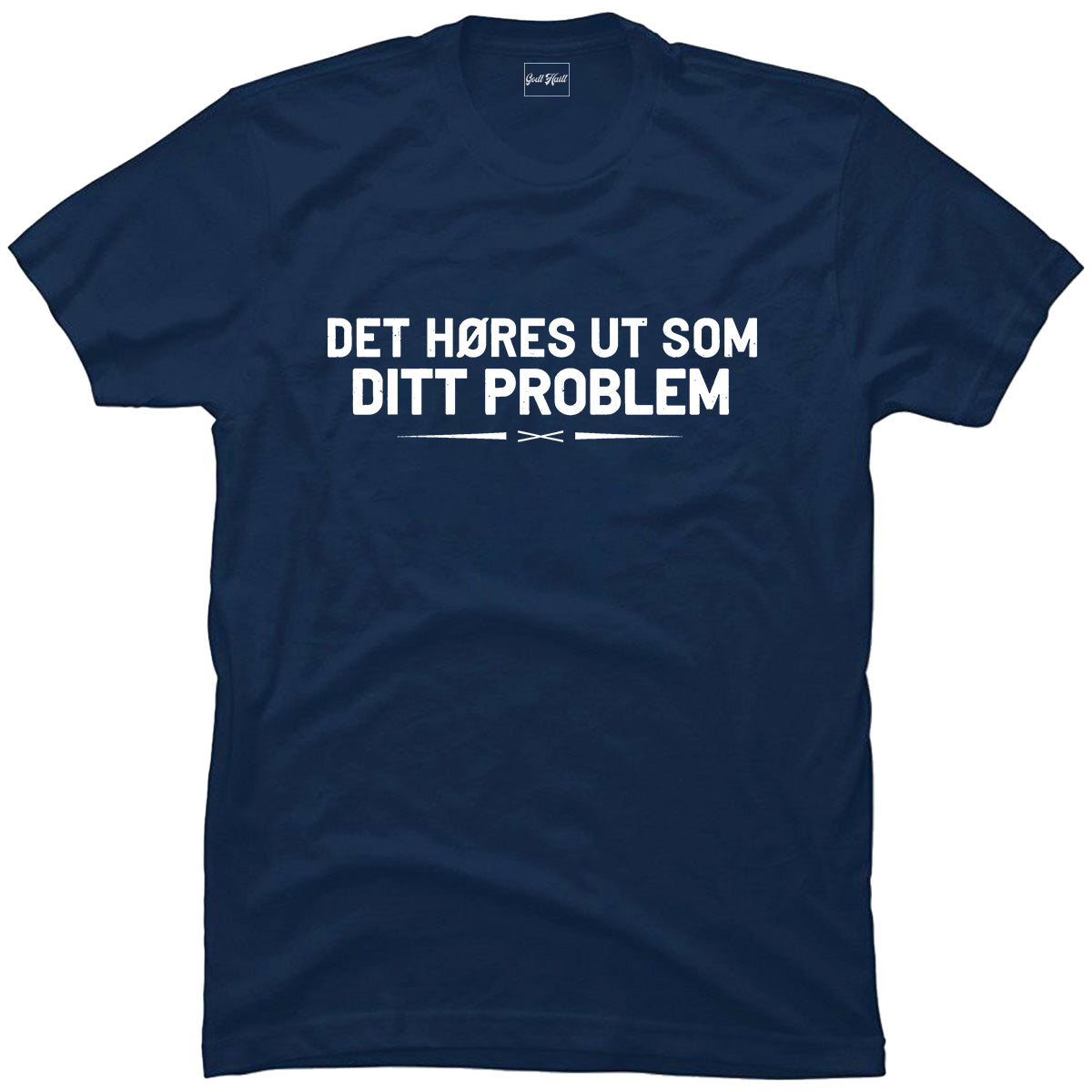Ditt problem