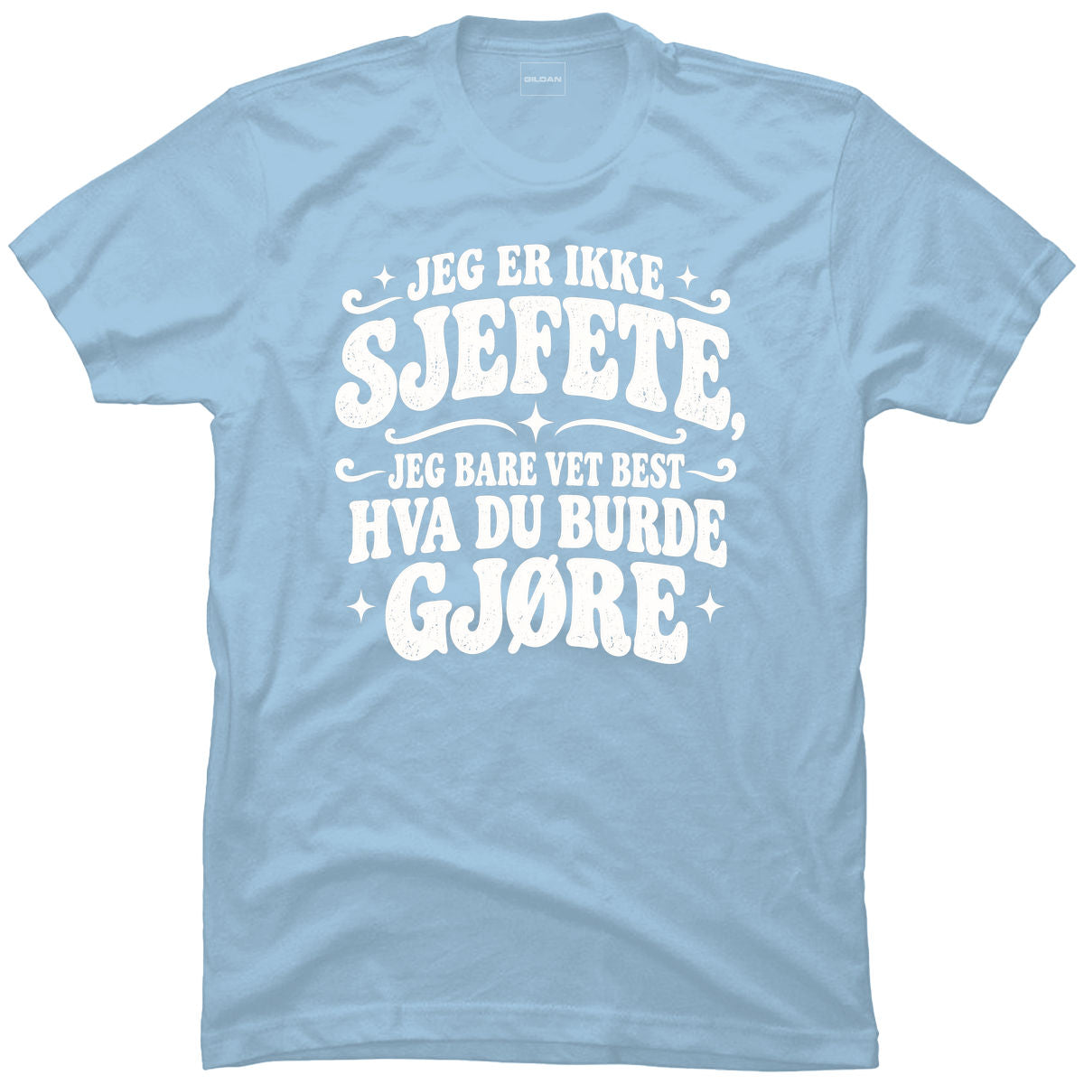 Jeg er ikke sjefete, jeg bare vet best hva du burde gjøre