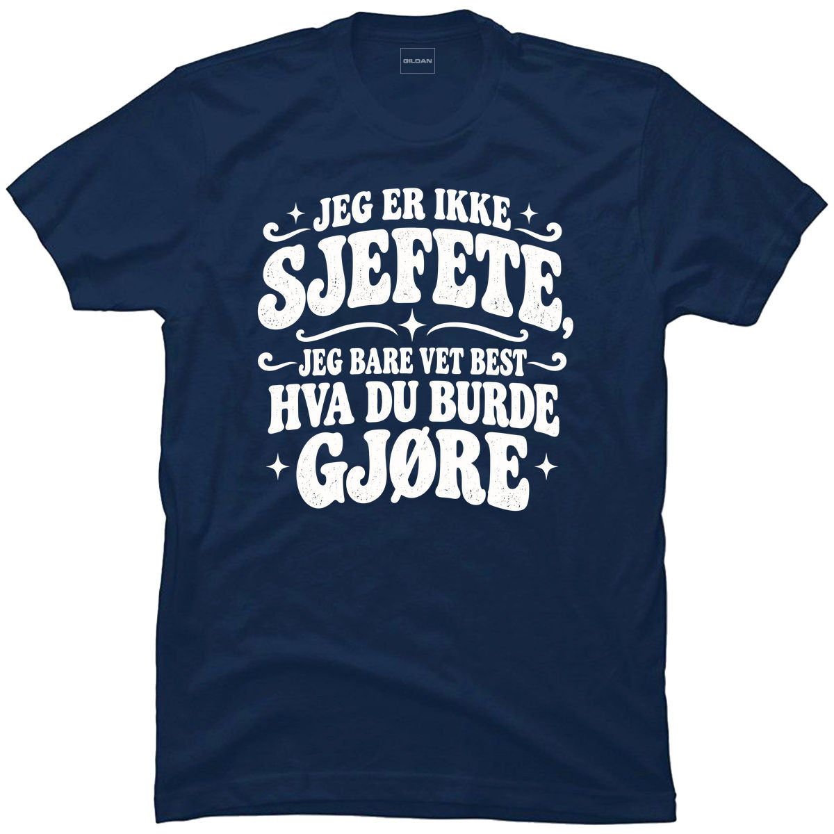 Jeg er ikke sjefete, jeg bare vet best hva du burde gjøre