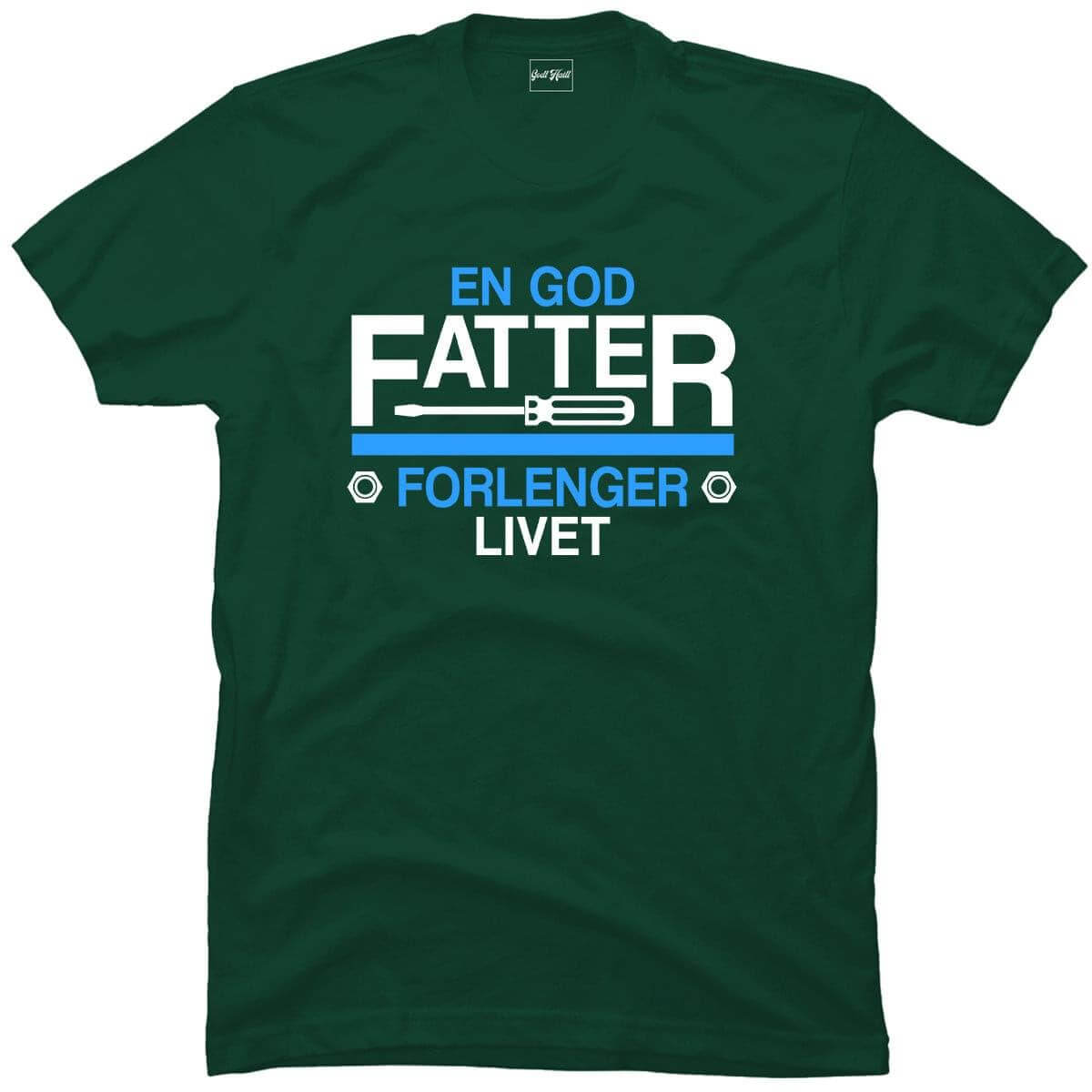 En god fatter forlenger livet.