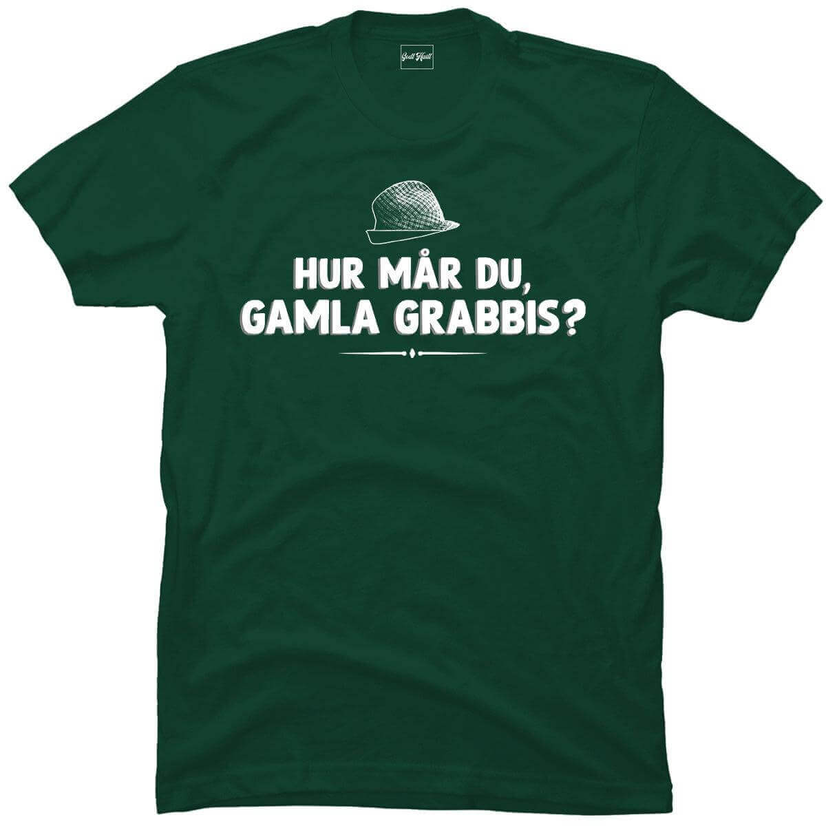 Hur mår du gamla grabbis?.
