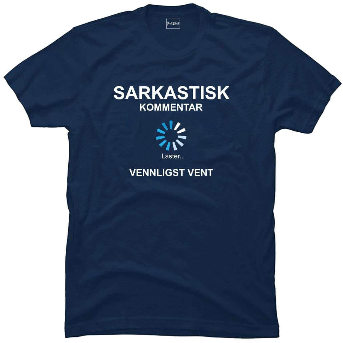 Sarkastisk kommentar laster.