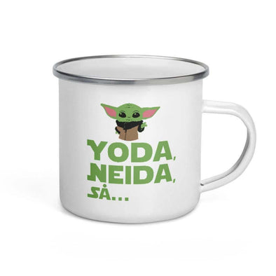 Yoda, neida, så....
