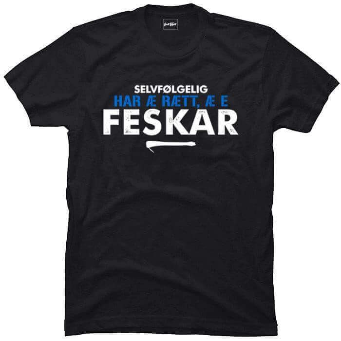 Selvfølgelig har æ rætt.