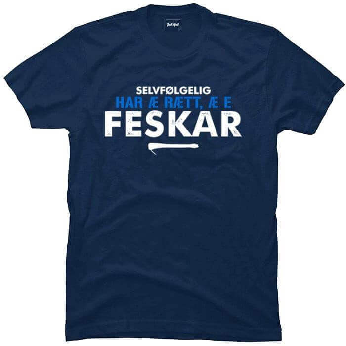 Selvfølgelig har æ rætt.