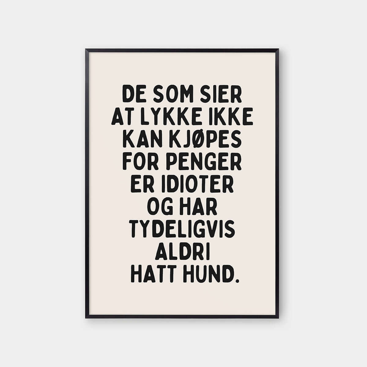 Lykke kan ikke kjøpes for penger