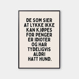 Lykke kan ikke kjøpes for penger