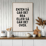 Enten så går det bra