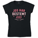 Jeg har bestemt oss
