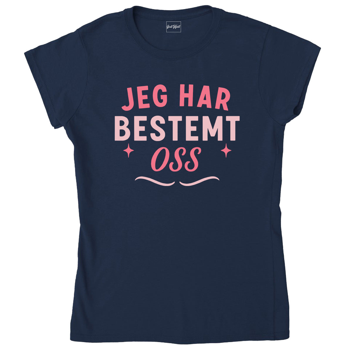 Jeg har bestemt oss