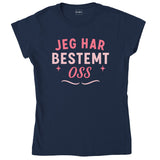 Jeg har bestemt oss