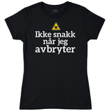 Ikke snakk når jeg avbryter
