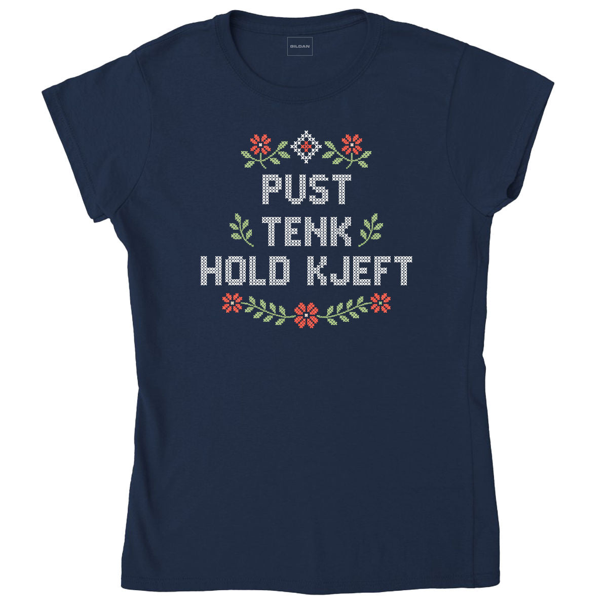 PUST TENK HOLD KJEFT – RØD