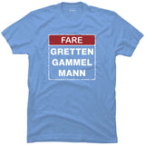 Fare Gretten Gammel Mann
