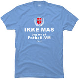 Ikke Mas Fotball-VM