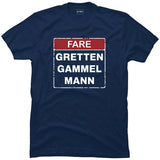 Fare Gretten Gammel Mann