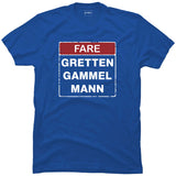 Fare Gretten Gammel Mann