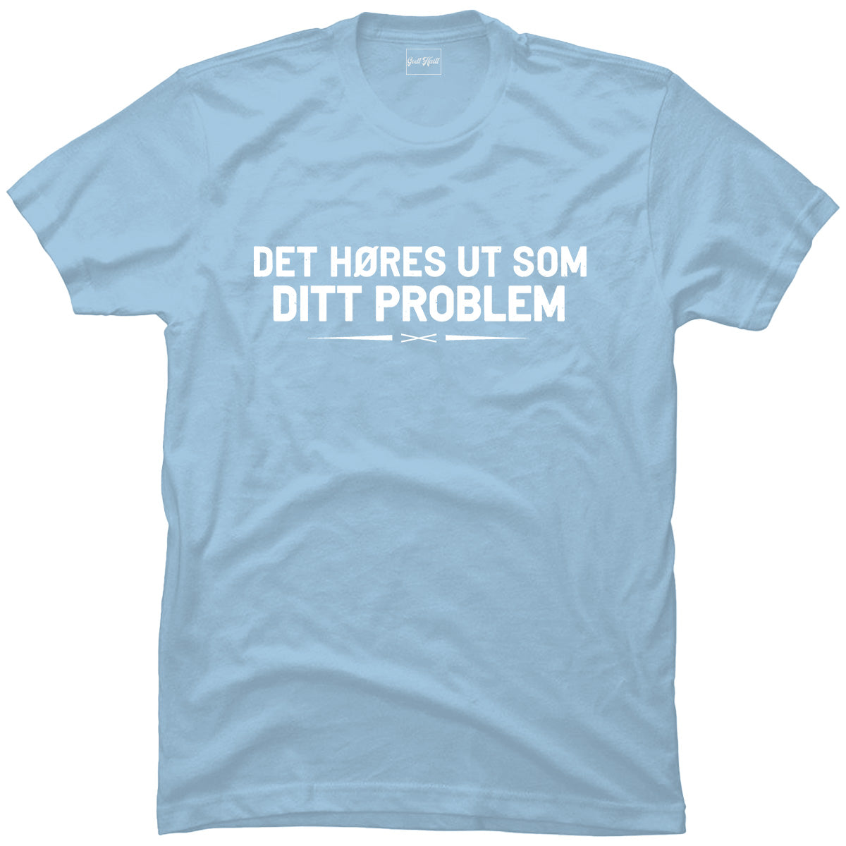 Ditt problem