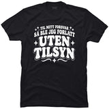 Til mitt forsvar ble jeg forlatt uten tilsyn