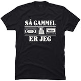 Så gammel er jeg