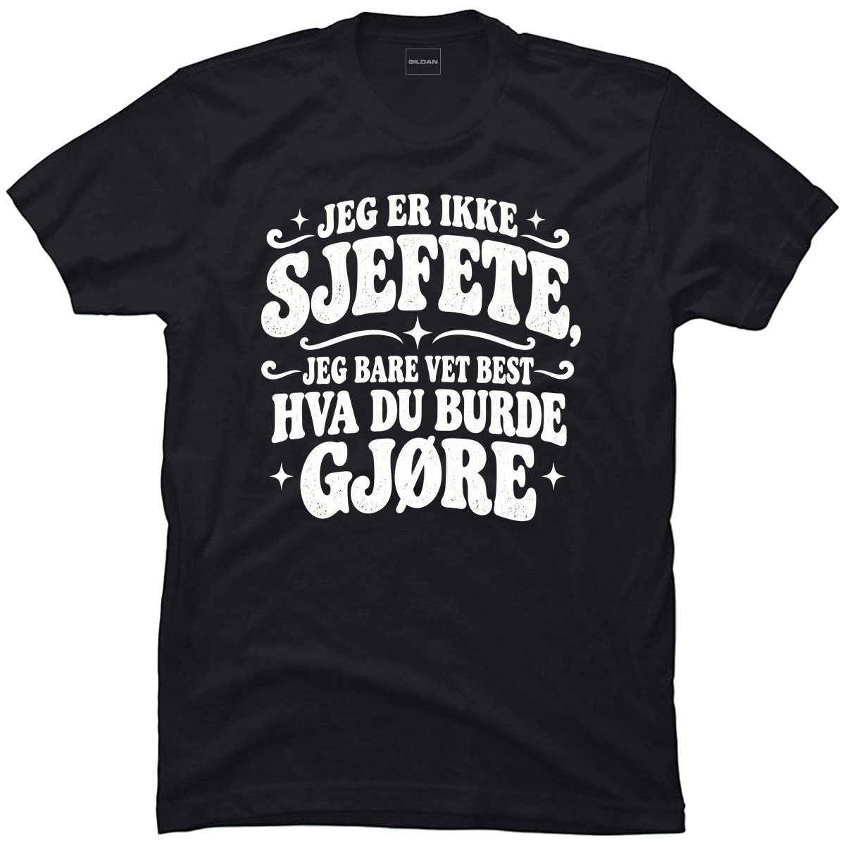 Jeg er ikke sjefete, jeg bare vet best hva du burde gjøre