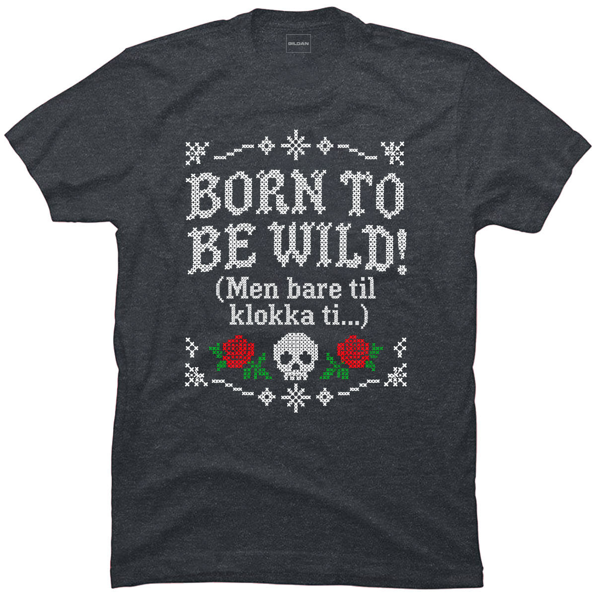 Born to be wild – men bare til klokka ti