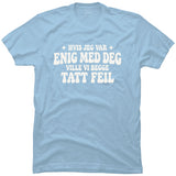 Hvis jeg var enig med deg ville vi begge tatt feil