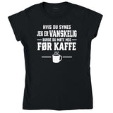VANSKELIG FØR KAFFE