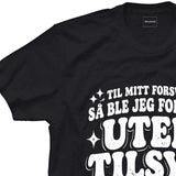 Til mitt forsvar ble jeg forlatt uten tilsyn