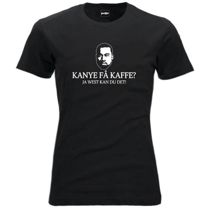 Kanye få kaffe?.