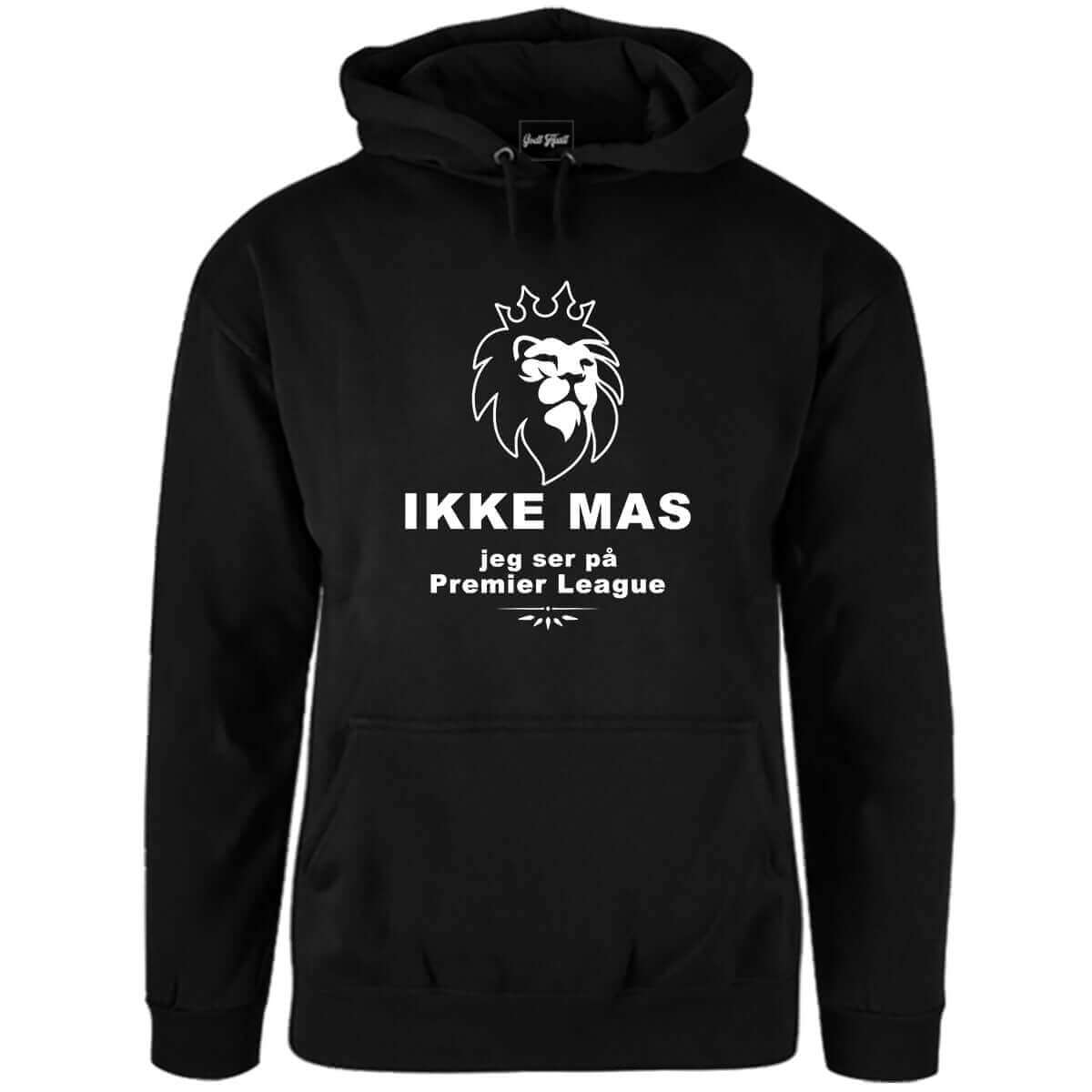 Ikke mas jeg ser på premier league