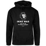 Ikke mas jeg ser på premier league