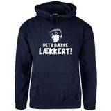 Det e bærre lækkert.