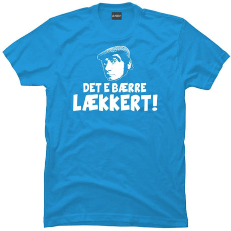 Det e bærre lækkert.