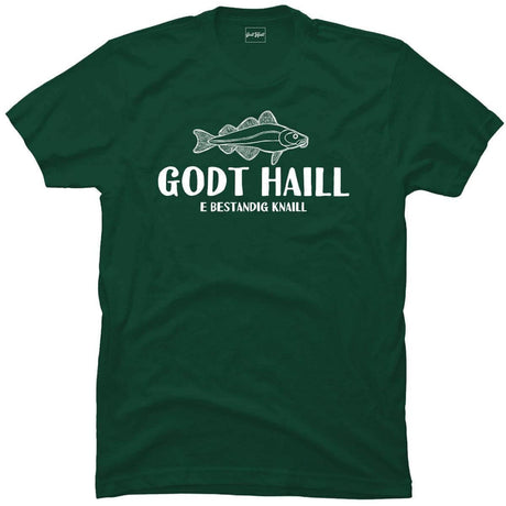 Godt Haill e knaill.