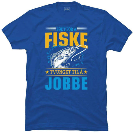 Født for å fiske tvunget til å jobbe.