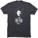 Lionel richie sei you sei me.