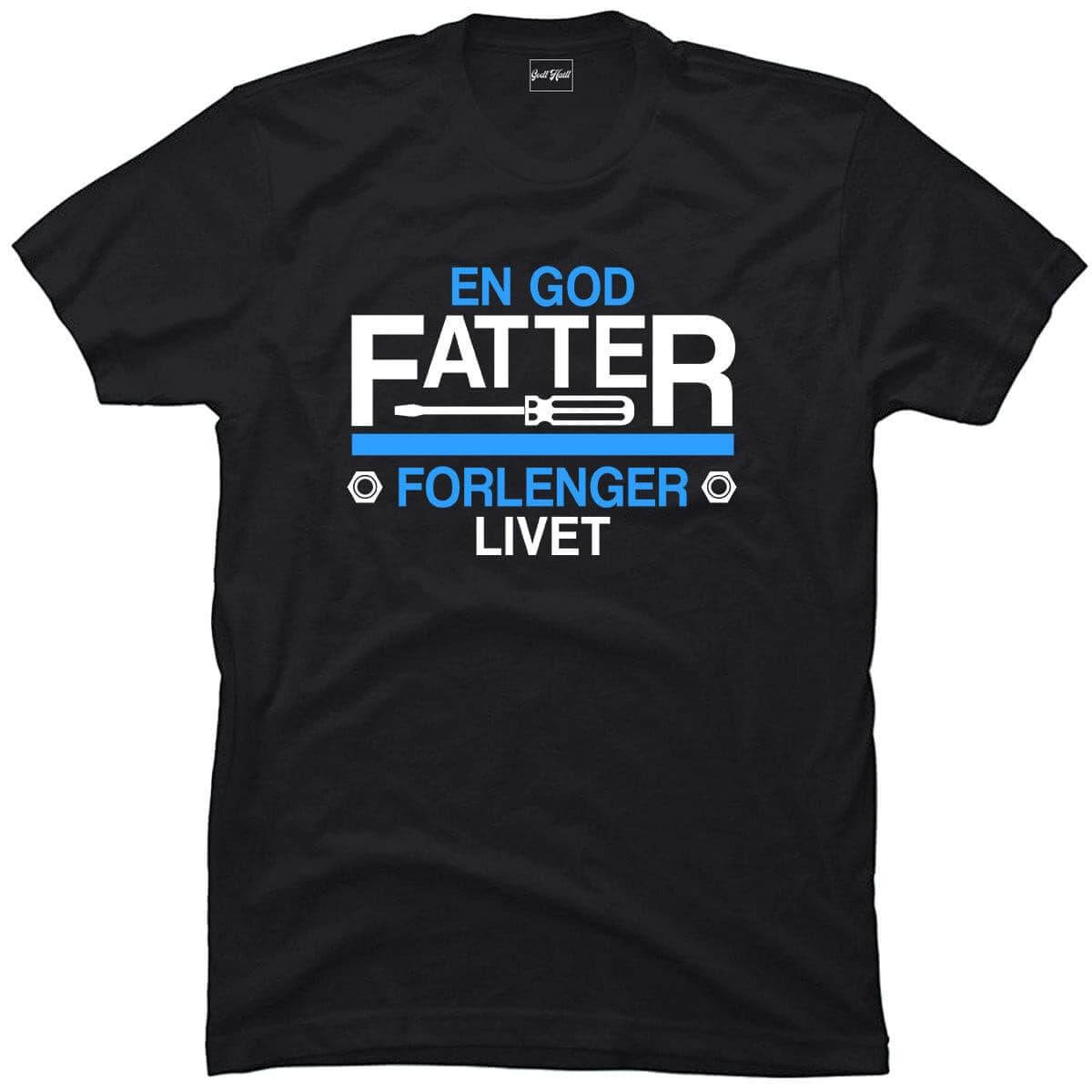 En god fatter forlenger livet.