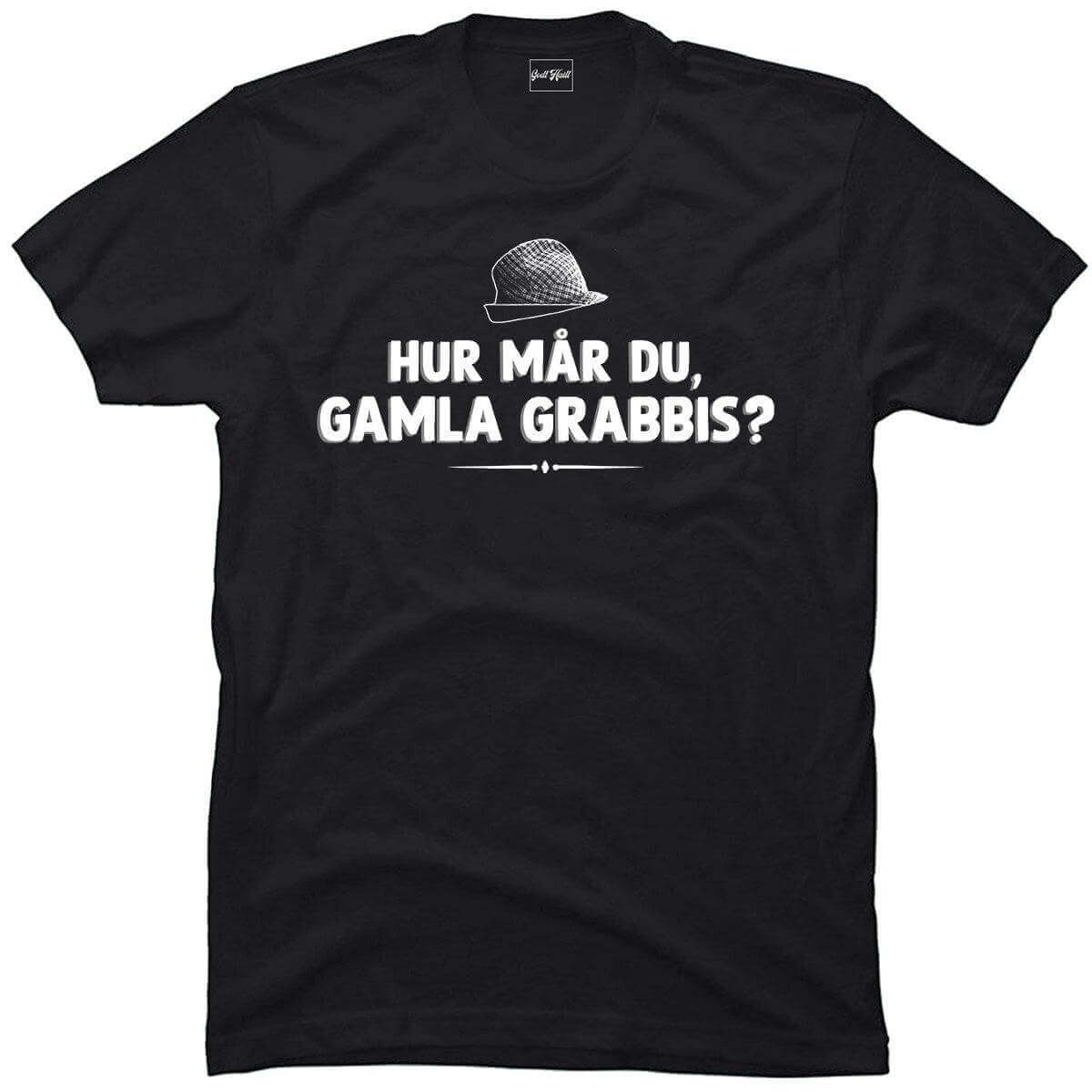 Hur mår du gamla grabbis?.