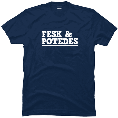 Fesk & potedes.