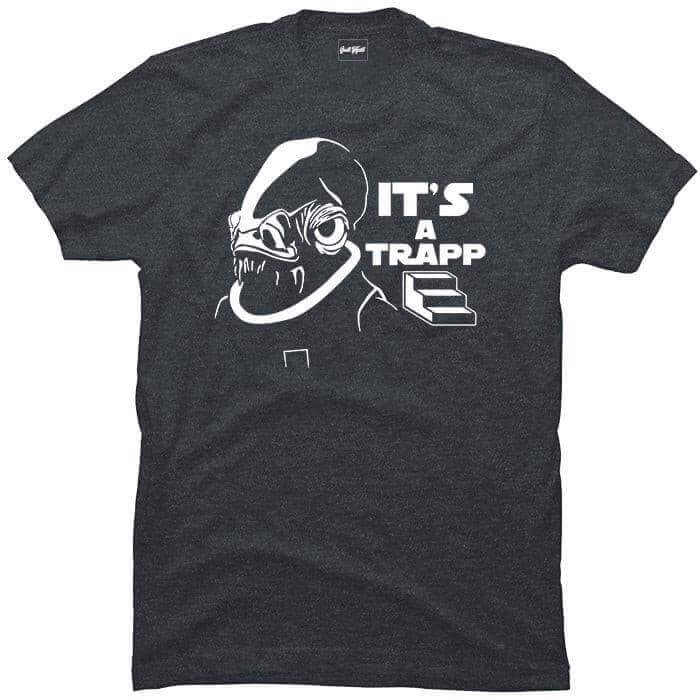 It's a trapp!.