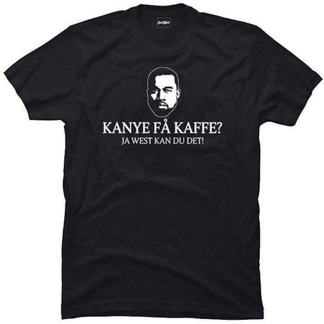 Kanye få kaffe?.
