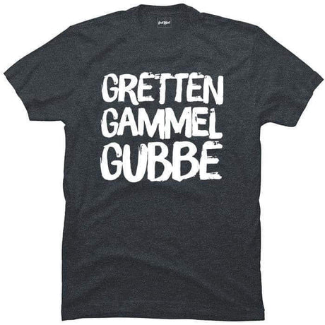 Gretten gammel gubbe.
