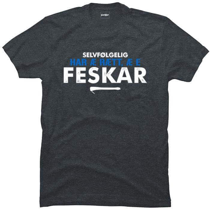 Selvfølgelig har æ rætt.