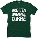 Gretten gammel gubbe.
