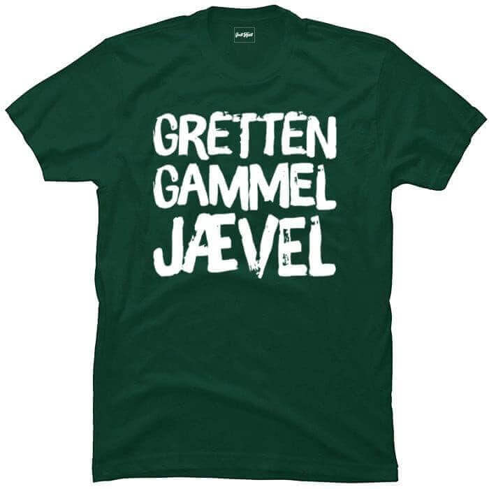 Gretten jævel.