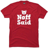 Nøff said.