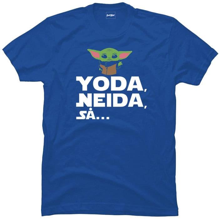 Yoda, neida, så....